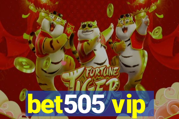 bet505 vip